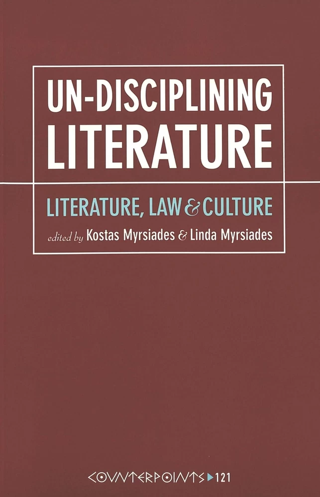 Un-Disciplining Literature: Literature, Law, and Culture