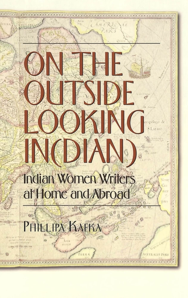 On the Outside Looking In(dian): Indian Women Writers at Home and Abroad ...