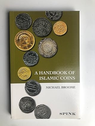 A Handbook of Islamic Coins