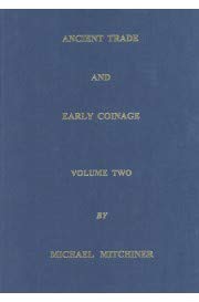 Ancient Trade and Early Coinage, Volume 2