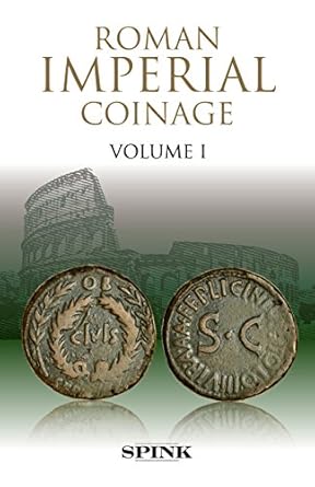 Roman Imperial Coinage: Volume I: From 31 BC to AD 69