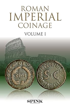 Roman Imperial Coinage: Volume II, Part 1: From AD 69-96 Vespasian to Domitian (Second Fully Revised Edition)