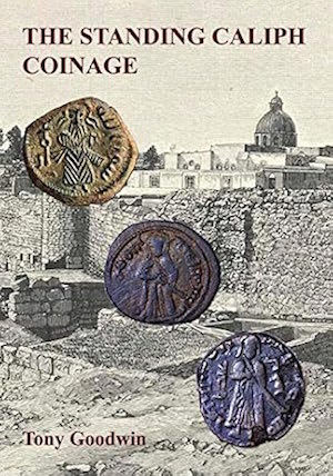 The Standing Caliph Coinage