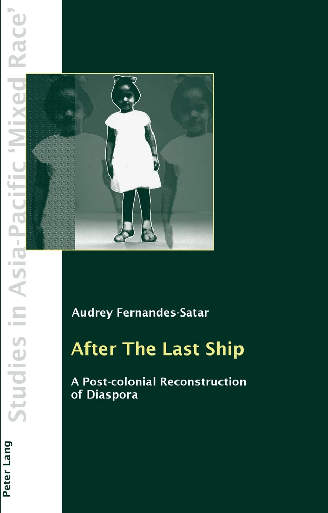 After The Last Ship: A Post-colonial Reconstruction of Diaspora