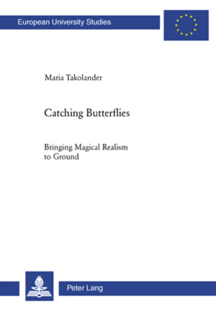 Catching Butterflies: Bringing Magical Realism to Ground