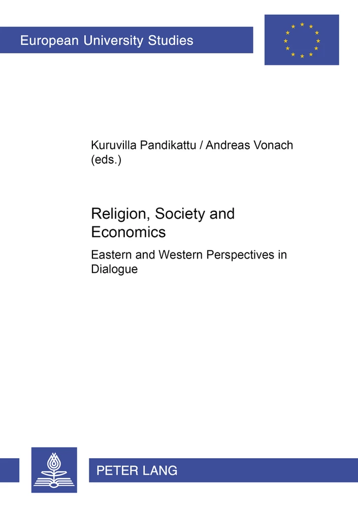 Religion, Society and Economics: Eastern and Western Perspectives in Dialogue