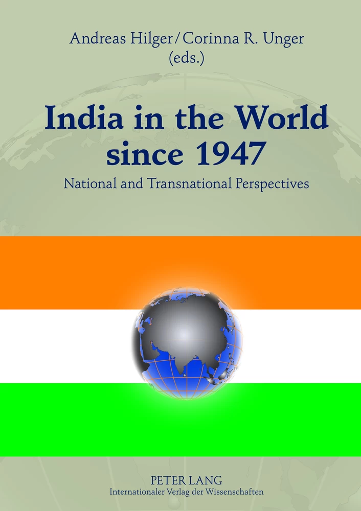 India in the World since 1947: National and Transnational Perspectives