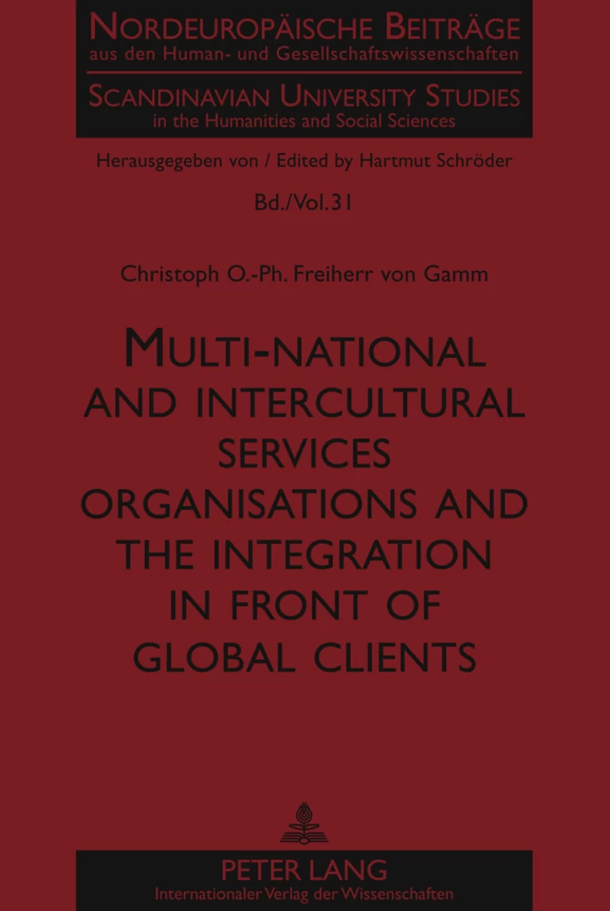 Multi-national and intercultural services organisations and the integration in front of global clients