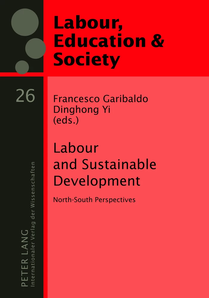 Labour and Sustainable Development: North-South Perspectives