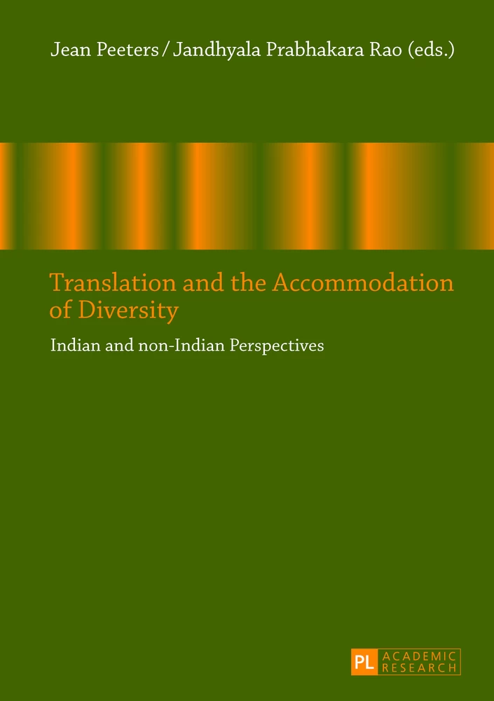 Translation and the Accommodation of Diversity: Indian and non-Indian Perspectives