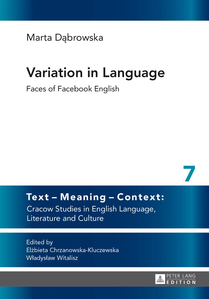 Variation in Language: Faces of Facebook English