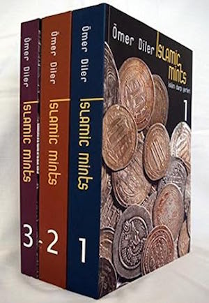 Islamic Mints (Islam Darp Yerleri), 3 vols